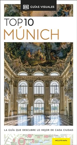 Múnich (Guías Visuales TOP 10): La guía que descubre lo mejor de cada ciudad (Guías de viaje)